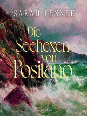 cover image of Die Seehexen von Positano